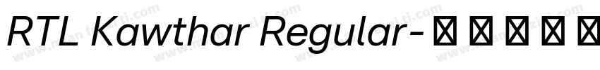 RTL Kawthar Regular字体转换